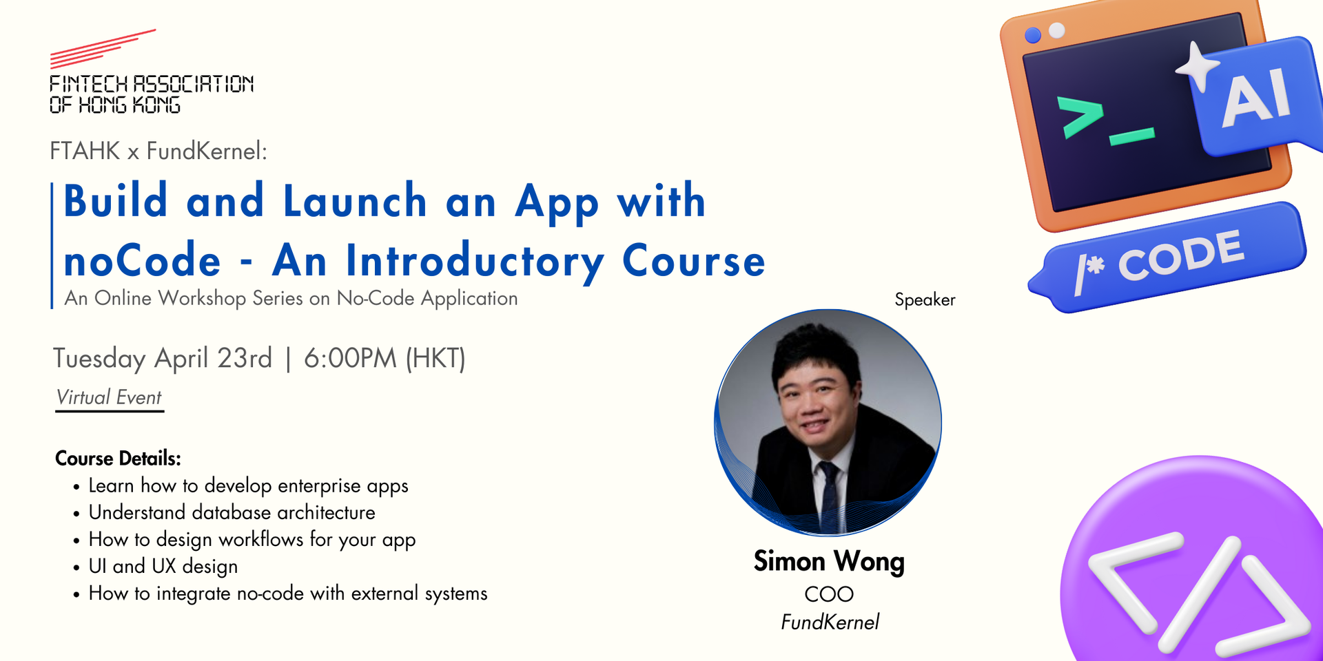 thumbnails FTAHK x FundKernel No-Code Education Series: Build & Launch an App with noCode - An Introductory Course (2nd Session)